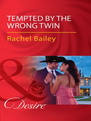 cover image of Tempted by the Wrong Twin